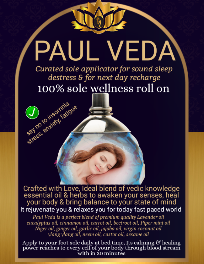 Paul Veda: Curated sole applicator for sound sleep, distress & for next day recharge